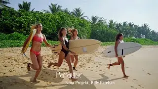 Nora Projekt, Billy Esteban - Paradise