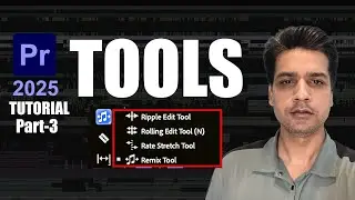 Ripple Edit | Rolling Edit | Rate Strech | Remix Tool | PART-3 | ADOBE PREMIERE PRO 2025 | #VIDEO3