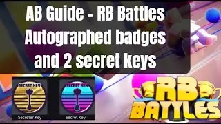 AB Guide: RB Battles - Secret Key, Secreter Key and the Autograph Badge | Hyperione