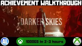 Darker Skies (Xbox) Achievement Walkthrough - All Missables
