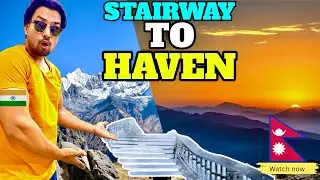 Stairway To Haven | MOST Beautiful Place in POKHRA NEPAL | SARANGKOT 