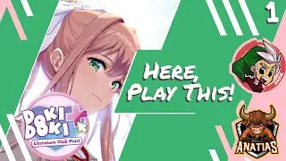 Anatias Faces the Literature Club! | Doki Doki Ep. 1