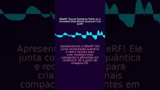 QNeRF: Neural Radiance Fields on a Simulated Gate-Based Quantum Computer