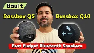 GoBoult BassBox Q5 and BassBox Q10 Unboxing and detailed review | Best Budget Bluetooth Speakers