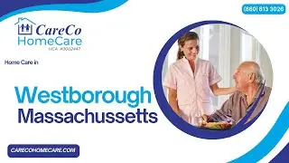 Home Care in Westborough Massachusetts by CareCo H