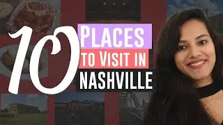 TOP 10 Things to do in Nashville | Travel Guide