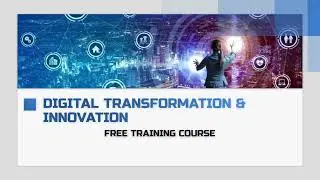 Digital Transformation and Innovation