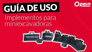 Gu&iacute;a de usos e implementos mini excavadoras 🚀🦾 |Opein