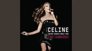 My Heart Will Go On (Live at TD Garden, Boston, Massachusetts - 2008)