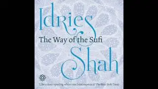 The Way of the Sufi, Part 2: Classical Authors - Omar Khayyam
