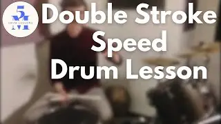 Using 5 & 6 Stroke Rolls to Improve Doubles Drum Lesson