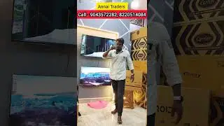 Android Smart Led Tv Live Demo Annai Traders Thanjavur