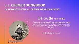 De oude. Het gedicht van J.J. Cremer uit 1860 op muziek gezet.