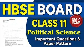 Class 11 Political Science SAT 2 Question Paper | Haryana Board Exam 2025