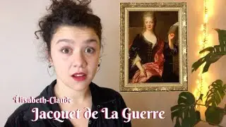 J'TE PRÉSENTE #5 - Élisabeth-Claude Jacquet de la Guerre
