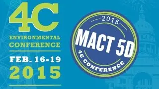 MACT5D - 4C Environmental Conference (Feb. 22-25, 2016) Austin, TX