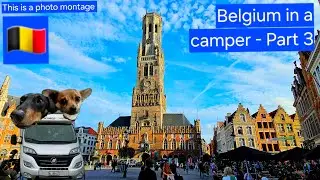 Belgium in a camper - Part 3, Brugge, North Sea by Middelkerke and a distillery | Our Camper Trips