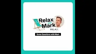 Relax with Mark & Andy Payne