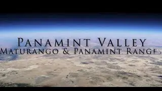 California Deserts - Panamint Valley & the Maturango and Panamint Ranges
