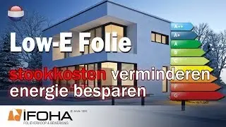 Reduceren stookkosten en energie besparen met Low-E energiebesparende folie voor ramen en deuren.