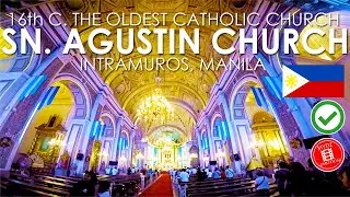 San Agustin Church Manila The 'OLDEST Catholic Church In the Philippines