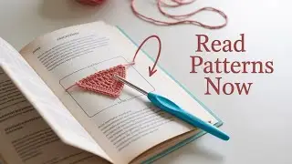 LEARN How to READ Crochet Patterns-A Step-by-Step Guide for Beginners