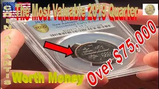 The most valuable 2019  San Antonio Quarter, OVER $75,000