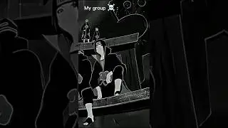 my group ☠️ #anime #phonk