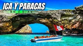 ICA Y PARACAS 2026: Qu&eacute; hacer en 2 d&iacute;as ✅