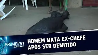 Homem n&atilde;o aceita demiss&atilde;o, mata ex-chefe e comete suic&iacute;dio no Par&aacute; | Primeiro Impacto (13/08/19)
