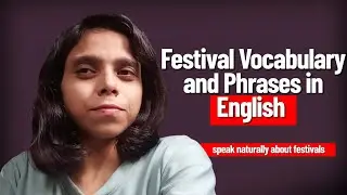 Festival Vocabulary and Phrases in English | Speak Naturally About Festivals | Happy Diwali 