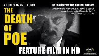 THE DEATH OF POE (2006) - A Film By Mark Redfield - Full Feature Film in HD