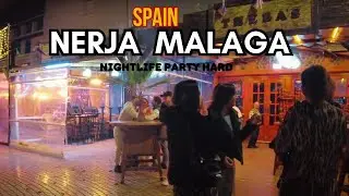 Spain Nerja  Malaga Night life Party Hard 2023