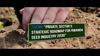 The first Rwanda National Seed Congress organised by NSAR from 31st July - 1 August 2023