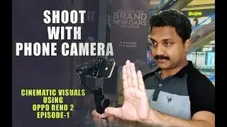 Phone Shoot & Cut | Shoot With OPPO RENO 2 | Inside Mega Mall Sharjah | UAE | Episode 1