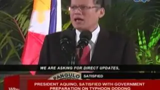 Pres. Aquino, satisfied with government preparation on typhoon Dodong