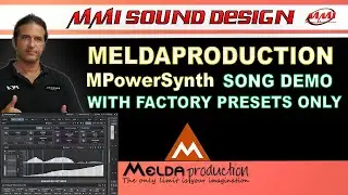 MPowerSynth by MELDAPRODUCTION - Song demo with factory presets only! 👽
