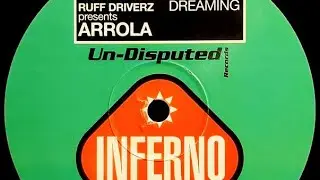 Ruff Driverz Pres Arrola - Dreaming ( Lange Remix ) - 1998