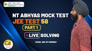 National Test Abhyas (NTA) Mock Test|JEE 2020 Test 58 - Paper Analysis And Live Solving L1|Pahul Sir