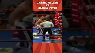 Samuel Peter Vs Jameel McCline - 2007 #boxing #heavyweightboxer