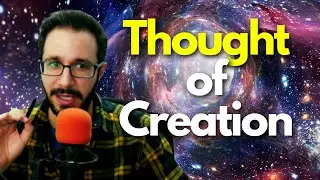 The Thought of Creation