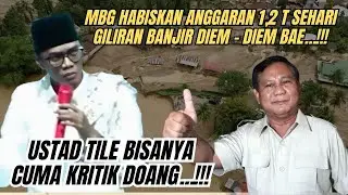 MBG Habiskan Anggaran 1,2 Triliun sehari ~ Ceramah Ustad Tile Terbaru