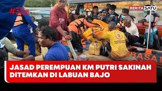 Jasad Perempuan Penumpang KM Putri Sakinah Ditemkan di Pulau Serai Labuan Bajo #Beritasatu