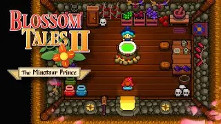 Blossom Tales 2: The Minotaur Prince - Introduction to Alchemy Trailer