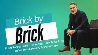 From Foreclosure to Freedom: How Mike Russell Helps Homeowners Reclaim Hope