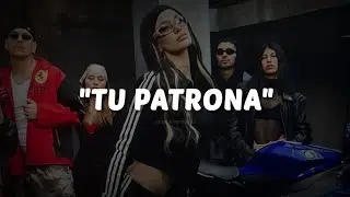 LA JOAQUI - TU PATRONA || LETRA