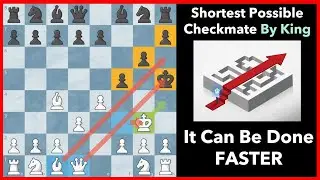 Shortest Checkmate With a KING Move ♚ Shortest Proof Game ♚ Chess Puzzles