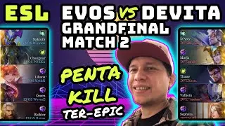 AOV ESL GrandFinal: EVOS vs DEVITA Game #2 &bull; Rugi Kalau Belom Liat PENTAKILLNYA &bull; Full Match! #ROV
