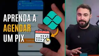 COMO FAZER UM PIX AGENDADO PELO CELULAR