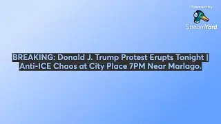 Wall Street Meeting Dinner, Donald Trump Protest Erupts Tonight | Anti-ICE Chaos at City Place 7PM